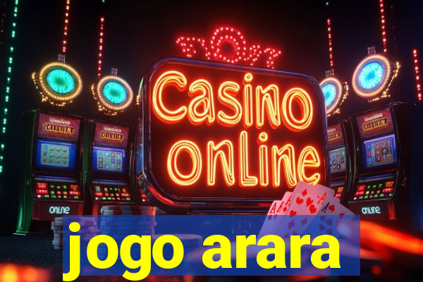 jogo arara